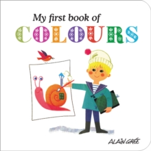 My First Book of Colours, Board book Book My First Book of Colours, Board book Book