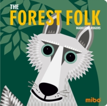 Mibo: The Forest Folk BB, Board book Book Mibo: The Forest Folk BB, Board book Book