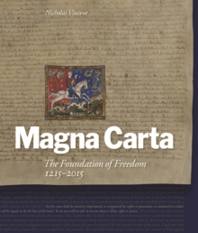 Magna Carta : The Foundation of Freedom 1215-2015, Paperback Book Magna Carta : The Foundation of Freedom 1215-2015, Paperback Book