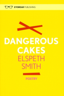 Dangerous Cakes, Hardback Book Dangerous Cakes, Hardback Book