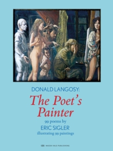 Donald Langosy: Poet's Painter, Paperback / softback Book Donald Langosy: Poet's Painter, Paperback / softback Book