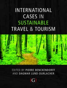 International Cases in Sustainable Travel & Tourism