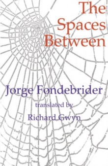 Spaces Between, The, Paperback / softback Book Spaces Between, The, Paperback / softback Book
