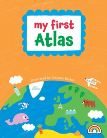 My First Atlas : No. 4, Hardback Book My First Atlas : No. 4, Hardback Book
