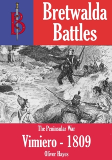 Battle Of Vimeiro : Bretwalda Battles, #17