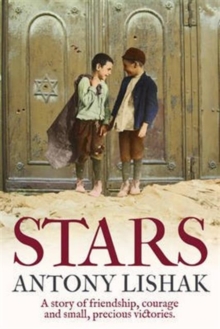 Stars : A Story of Friendship, Courage, and Small, Precious Victories, Paperback Book Stars : A Story of Friendship, Courage, and Small, Precious Victories, Paperback Book