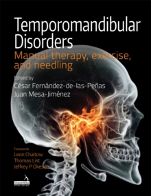 Temporomandibular Disorders : Manual Therapy, Exercise, and Needling