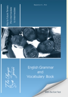 The Olympic Games : English Grammar and Vocabulary Book: Key to Future Tenses