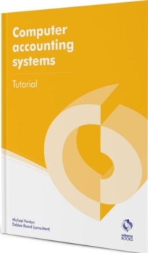 Computer Accounting Systems Tutorial, Paperback Book Computer Accounting Systems Tutorial, Paperback Book