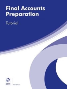 Final Accounts Preparation Tutorial, Paperback / softback Book Final Accounts Preparation Tutorial, Paperback / softback Book