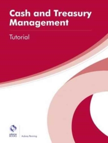 Cash and Treasury Management Tutorial, Paperback / softback Book Cash and Treasury Management Tutorial, Paperback / softback Book