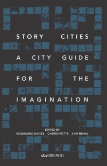 Story Cities : flash fictions