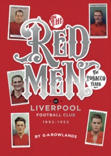 Redmen : Liverpool FC, the Tobacco Years, Paperback Book Redmen : Liverpool FC, the Tobacco Years, Paperback Book