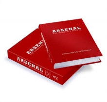 Arsenal : The Complete Record, Hardback Book Arsenal : The Complete Record, Hardback Book