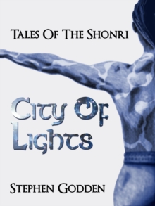 Tales Of The Shonri: City Of Lights