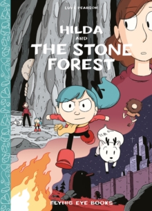 Hilda and the Stone Forest, Hardback Book Hilda and the Stone Forest, Hardback Book