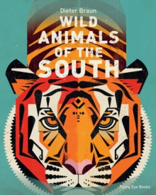 Wild Animals of the South, Hardback Book Wild Animals of the South, Hardback Book