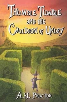 Thumble Tumble and the Cauldron of Undry, Paperback / softback Book Thumble Tumble and the Cauldron of Undry, Paperback / softback Book