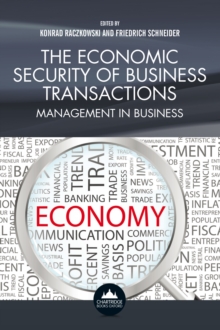 The Economic Security of Business Transactions : Management in Business