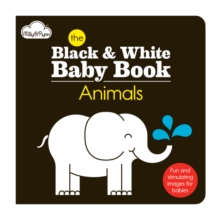The Animals : Black & White Baby Book, Board book Book The Animals : Black & White Baby Book, Board book Book