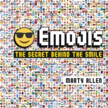 Emojis : The Secret Behind the Smile, Hardback Book Emojis : The Secret Behind the Smile, Hardback Book