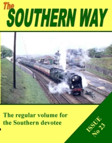 The Southern Way : Issue No 23, Paperback / softback Book The Southern Way : Issue No 23, Paperback / softback Book