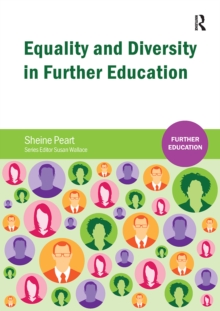 Equality and Diversity in Further Education, Paperback Book Equality and Diversity in Further Education, Paperback Book