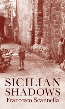 Sicilian Shadows, Hardback Book Sicilian Shadows, Hardback Book