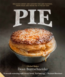 Pie : Delicious Sweet and Savoury Pies and Pastries from Steak and Onion to Pecan Tart, Hardback Book Pie : Delicious Sweet and Savoury Pies and Pastries from Steak and Onion to Pecan Tart, Hardback Book