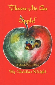 Throw Me An Apple, Paperback / softback Book Throw Me An Apple, Paperback / softback Book