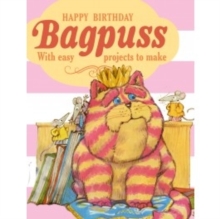 Happy Birthday Bagpuss! : With easy projects to make, Hardback Book Happy Birthday Bagpuss! : With easy projects to make, Hardback Book