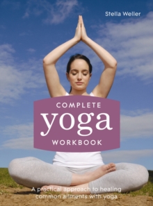 Complete Yoga Workbook, Paperback Book Complete Yoga Workbook, Paperback Book