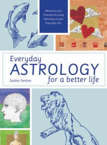 Everyday Astrology for a Better Life, Paperback Book Everyday Astrology for a Better Life, Paperback Book