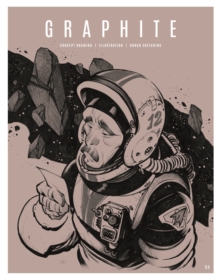 Graphite 4: Concept Drawing, Paperback / softback Book Graphite 4: Concept Drawing, Paperback / softback Book