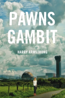 Pawn's Gambit : a political thriller on Irish terrorism