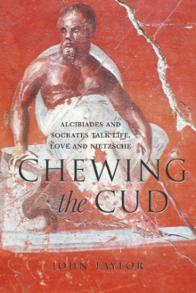 Chewing The Cud : anticipations of Nietzschean thought