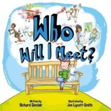 Who Will I Meet?, Board book Book Who Will I Meet?, Board book Book