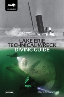 Lake Erie Technical Wreck Diving Guide