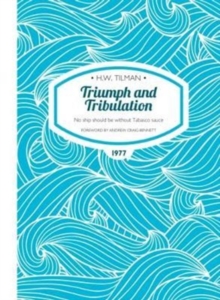 Triumph and Tribulation Paperback : No ship should be without Tabasco sauce