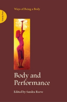 Body and Performance