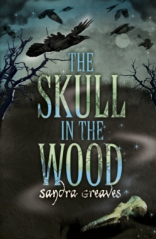 The Skull in the Wood