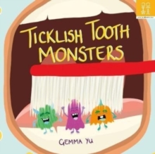 Ticklish Tooth Monsters