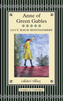 Anne of Green Gables, Hardback Book Anne of Green Gables, Hardback Book