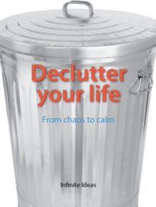 Declutter your life