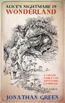 Alice's Nightmare in Wonderland, Hardback Book Alice's Nightmare in Wonderland, Hardback Book