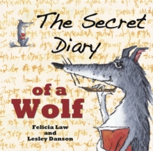 The  Secret Diary of a Wolf