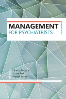 Management for Psychiatrists, Paperback / softback Book Management for Psychiatrists, Paperback / softback Book