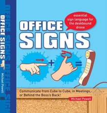 Office Signs Book, Paperback / softback Book Office Signs Book, Paperback / softback Book