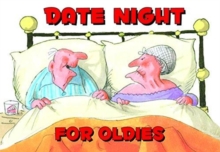 DATE NIGHT FOR OLDIES, Paperback Book DATE NIGHT FOR OLDIES, Paperback Book