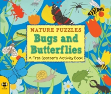 Bugs and Butterflies, Paperback / softback Book Bugs and Butterflies, Paperback / softback Book